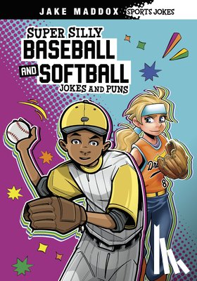Maddox, Jake - Super Silly Baseball and Softball Jokes and Puns