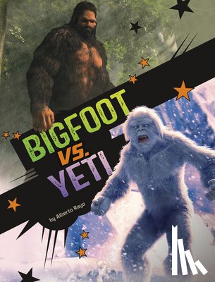 Rayo, Alberto - Bigfoot vs. Yeti
