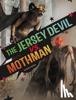Golkar, Golriz - The Jersey Devil vs. Mothman