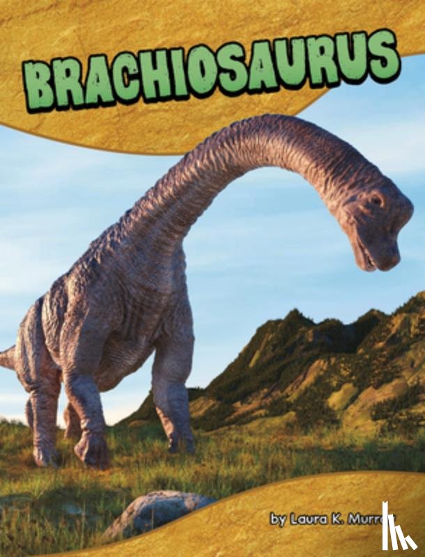 Murray, Laura K. - Brachiosaurus