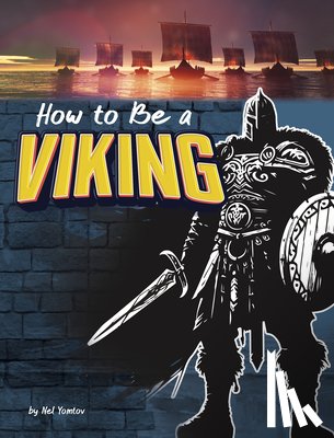 Yomtov, Nel - How to Be a Viking