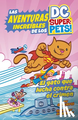 Korté, Steve - El Gato Que Lucha Contra El Crimen