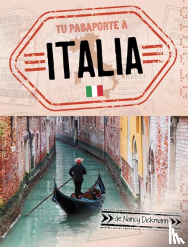 Dickmann, Nancy - Tu Pasaporte a Italia