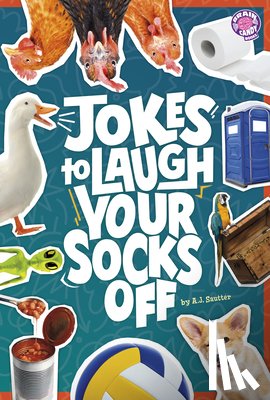Sautter, A. J. - Jokes to Laugh Your Socks Off