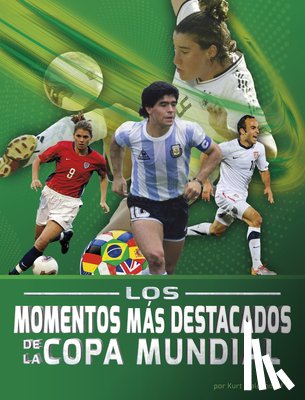Waldendorf, Kurt - Los Momentos Más Destacados de la Copa Mundial