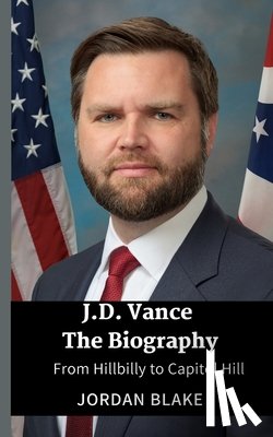 Blake, Jordan - JD Vance The Biography