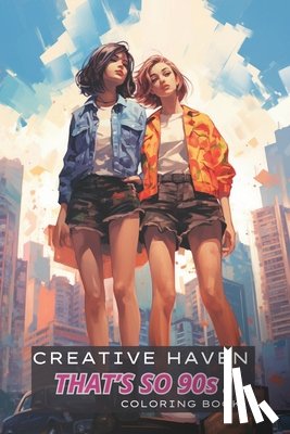 Generic - Creative Haven That's so 90s ! Coloring Book