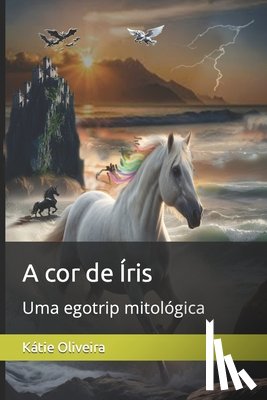 Oliveira, Katie - A cor de Iris