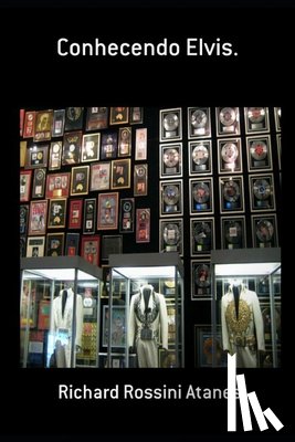 Rossini, Richard - Conhecendo Elvis