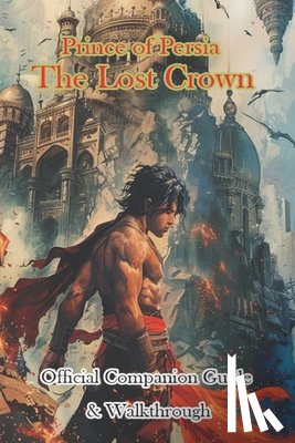 Kanjin - Prince of Persia The Lost Crown Official Companion Guide & Walkthrough