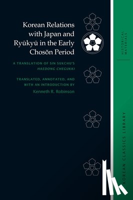  - Korean Relations with Japan and Ryukyu in the Early Choson Period
