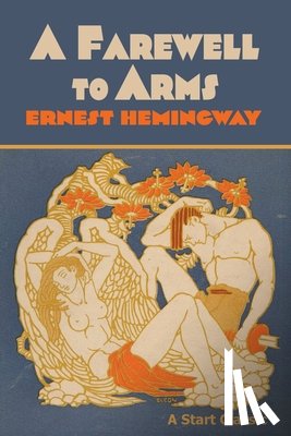 Hemingway, Ernest - A Farewell to Arms