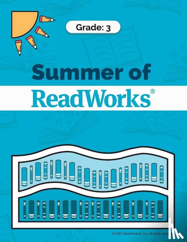 Readworks - Summer of ReadWorks Grade 3 - 2025