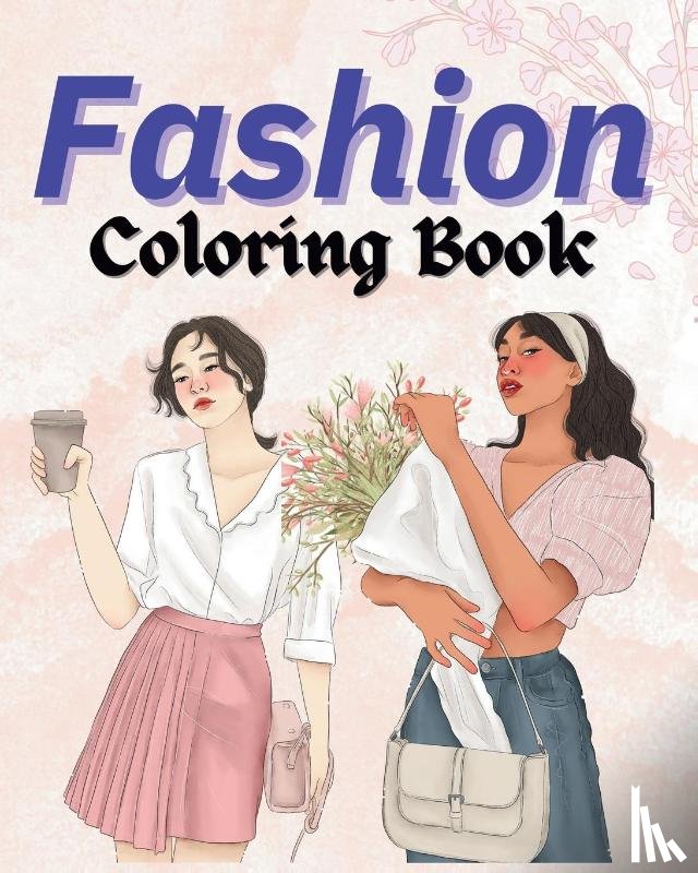 McMihaela, Sara - Fashion Coloring Book