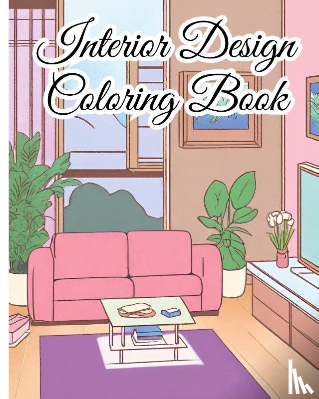 Nguyen, Thy - Interior Design Coloring Book