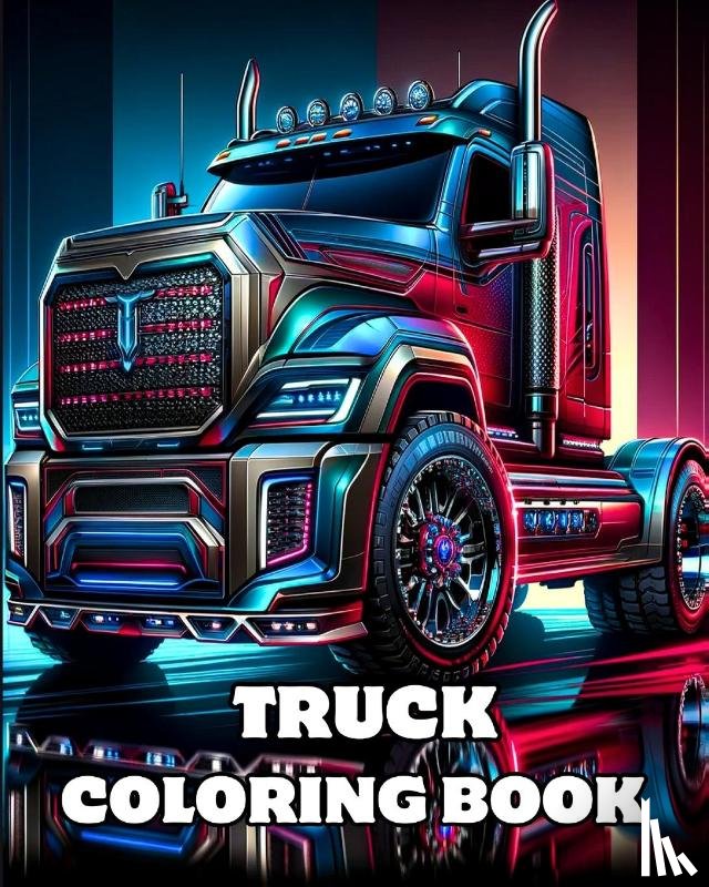 Blackmore, Caroline J. - Truck Coloring Book
