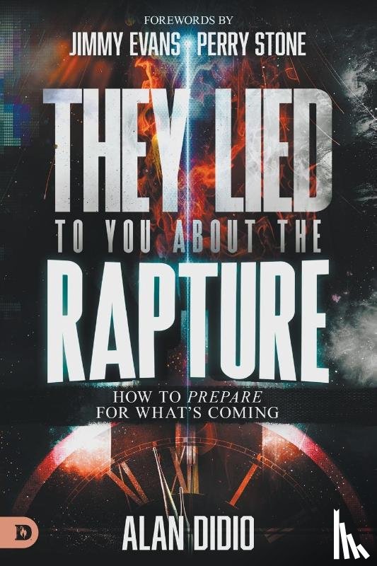 Didio, Alan - They Lied to You about the Rapture