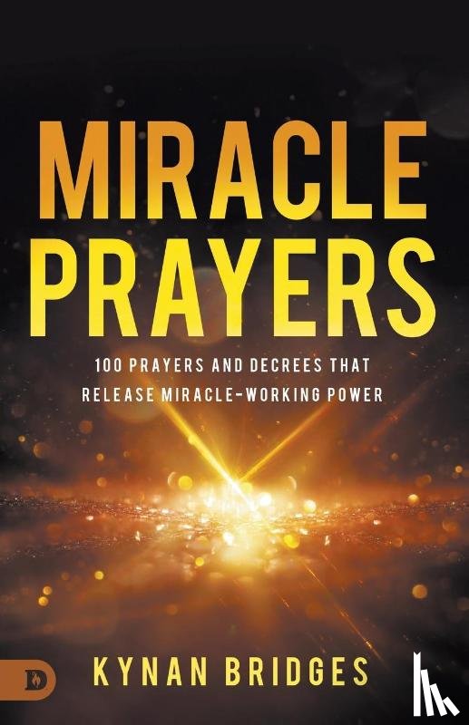 Bridges, Kynan - Miracle Prayers