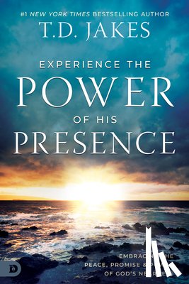 Jakes, T D - Experience the Power of His Presence