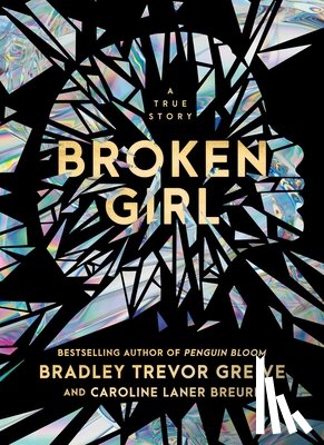 Greive, Bradley Trevor - Broken Girl