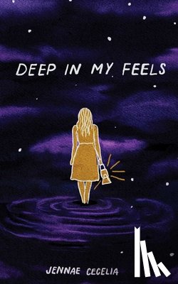 Cecelia, Jennae - Deep in My Feels