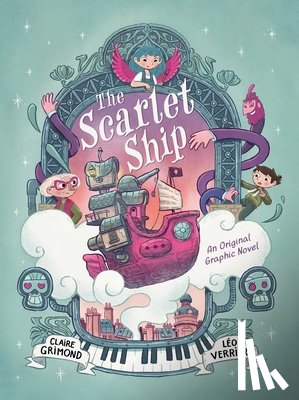 Grimond, Claire - The Scarlet Ship: An Original Graphic Novel