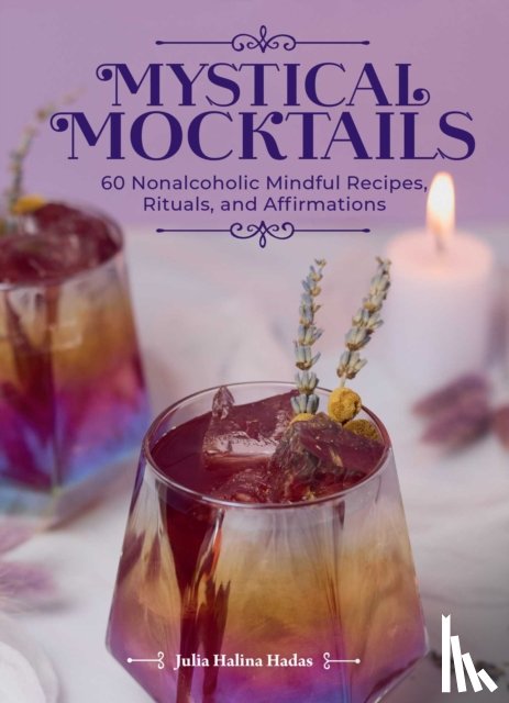 Hadas, Julia Halina - Mystical Mocktails