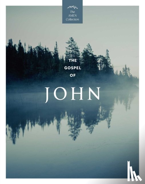 Amen Editions - The Gospel of John (KJV)