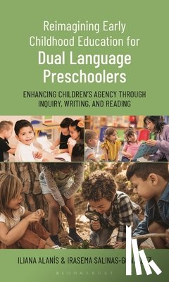 Alanís, Iliana, Salinas-González, Irasema - Reimagining Early Childhood Education for Dual Language Preschoolers