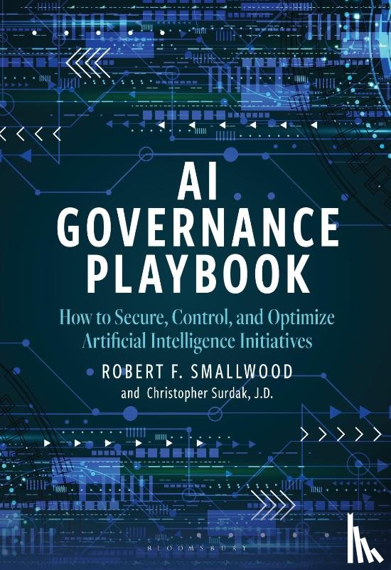 Smallwood, Robert F., Surdak, Chris - AI Governance Playbook