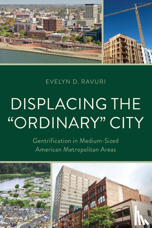 Ravuri, Evelyn D. - Displacing the "Ordinary" City