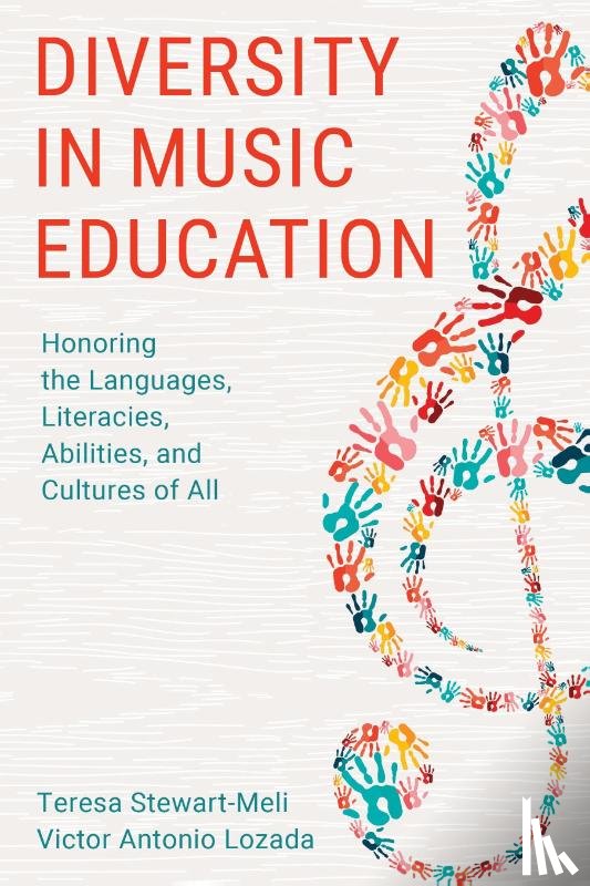Stewart-Meli, Teresa, Lozada, Victor Antonio - Diversity in Music Education