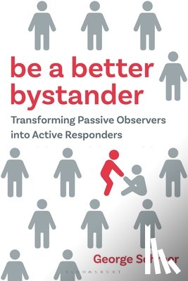 Schreer, George - Be a Better Bystander
