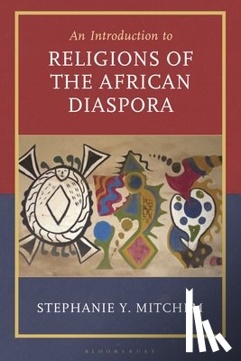 Mitchem, Stephanie Y. - Introduction to Religions of the African Diaspora