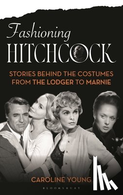 Young, Caroline (author) - Fashioning Hitchcock