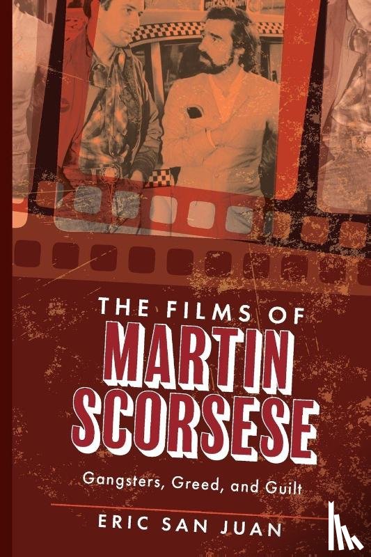 Juan, Eric San - The Films of Martin Scorsese