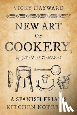 Hayward, Vicky - New Art of Cookery