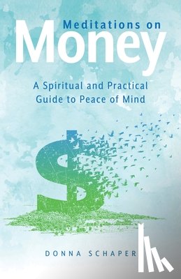 Schaper, Donna - Meditations on Money