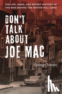 Toledo, Springs (Author) - Don't Talk About Joe Mac