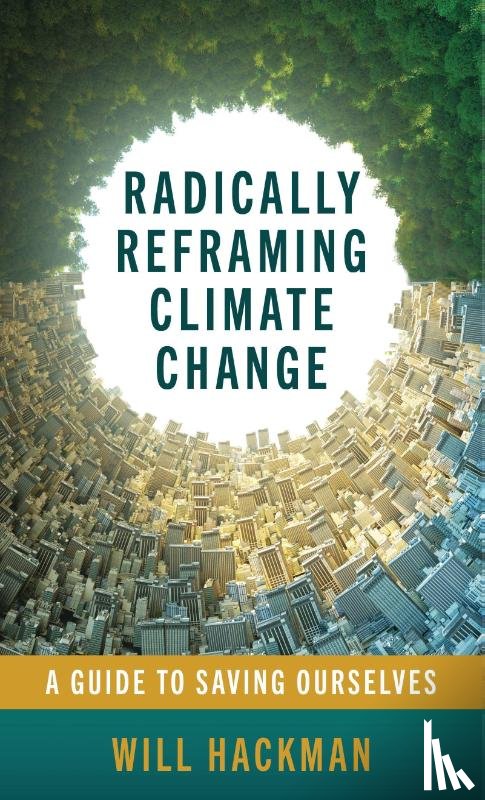 Hackman, Will (The Pew Charitable Trusts - Radically Reframing Climate Change