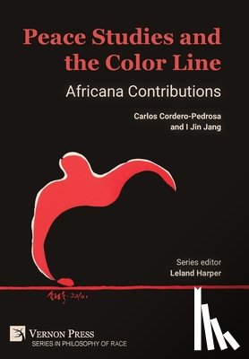 Cordero-Pedrosa, Carlos - Peace Studies and the Color Line: Africana Contributions