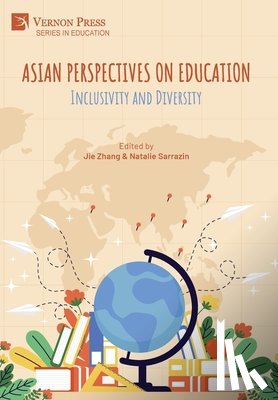 Zhang, Jie - Asian Perspectives on Education: Inclusivity and Diversity