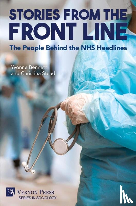 Bennett, Yvonne, Stead, Christina - Stories from the Front Line