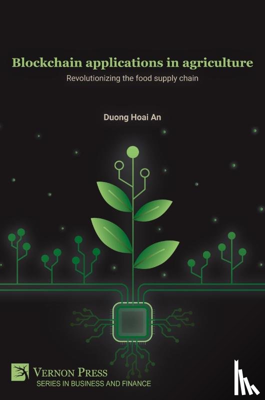 Hoai An, Duong - Blockchain applications in agriculture