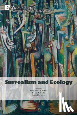  - Surrealism and Ecology