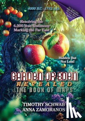 Zamoranos, Anna - Garden of Eden Revealed: The Book of Maps