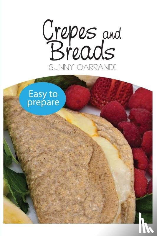 Carrandi, Sunny - CREPES AND BREADS