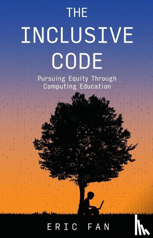 Fan, Eric - The Inclusive Code