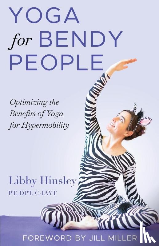 Hinsley, Libby - Yoga for Bendy People
