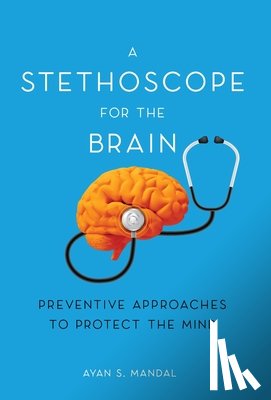 Mandal, Ayan S - A Stethoscope for the Brain